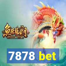 7878 bet
